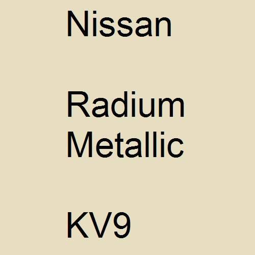 Nissan, Radium Metallic, KV9.